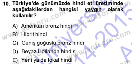 Temel Zootekni Dersi 2014 - 2015 Yılı (Vize) Ara Sınavı 10. Soru