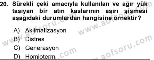 Temel Zootekni Dersi 2015 - 2016 Yılı (Vize) Ara Sınavı 20. Soru