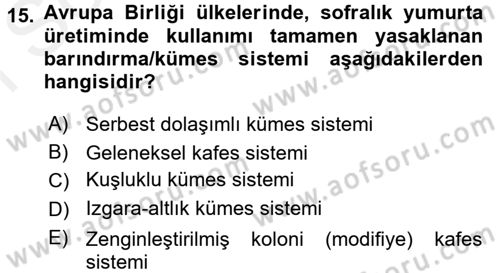 Temel Zootekni Dersi 2016 - 2017 Yılı (Final) Dönem Sonu Sınavı 15. Soru