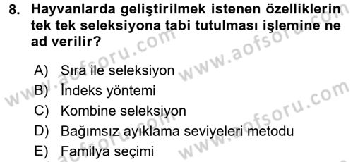 Temel Zootekni Dersi 2016 - 2017 Yılı (Final) Dönem Sonu Sınavı 8. Soru