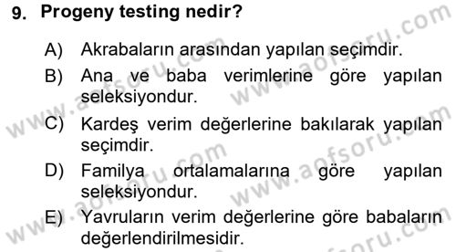 Temel Zootekni Dersi 2016 - 2017 Yılı (Final) Dönem Sonu Sınavı 9. Soru