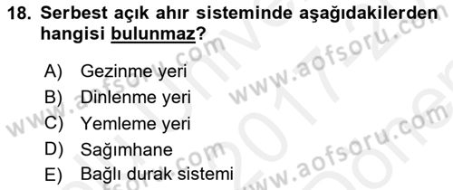 Temel Zootekni Dersi 2017 - 2018 Yılı (Final) Dönem Sonu Sınavı 18. Soru