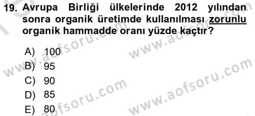 Temel Zootekni Dersi 2019 - 2020 Yılı (Final) Dönem Sonu Sınav Soruları 19. Soru
