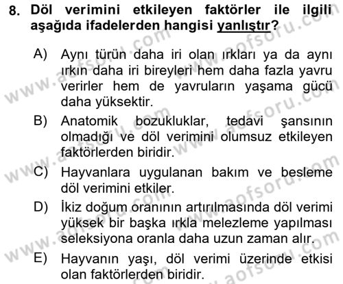 Temel Zootekni Dersi 2021 - 2022 Yılı Yaz Okulu Sınavı 8. Soru