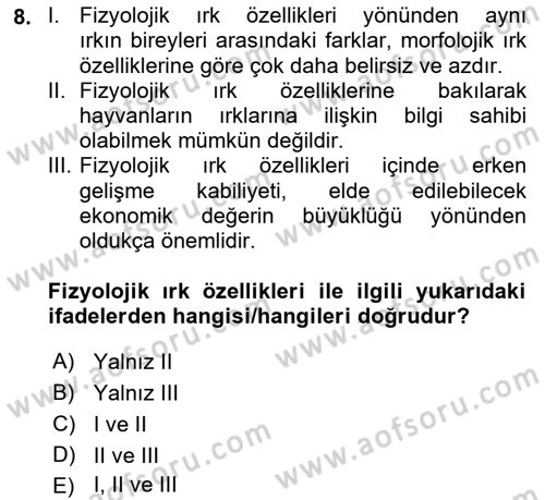 Temel Zootekni Dersi 2023 - 2024 Yılı (Vize) Ara Sınavı 8. Soru