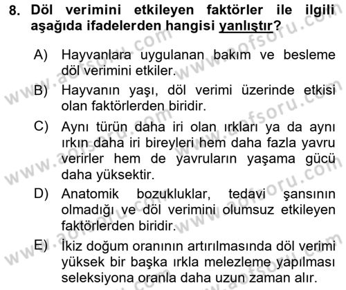 Temel Zootekni Dersi 2023 - 2024 Yılı Yaz Okulu Sınavı 8. Soru