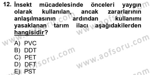 Hijyen ve Sanitasyon Dersi 2013 - 2014 Yılı Tek Ders Sınav Soruları 12. Soru