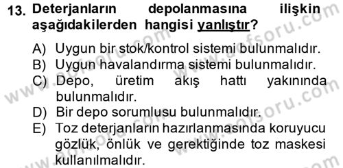 Hijyen ve Sanitasyon Dersi 2013 - 2014 Yılı Tek Ders Sınav Soruları 13. Soru