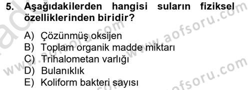 Hijyen ve Sanitasyon Dersi 2013 - 2014 Yılı Tek Ders Sınav Soruları 5. Soru