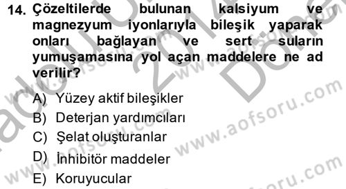 Hijyen ve Sanitasyon Dersi 2014 - 2015 Yılı (Final) Dönem Sonu Sınav Soruları 14. Soru