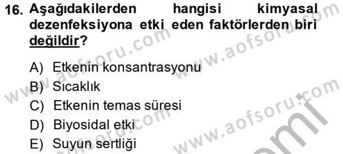 Hijyen ve Sanitasyon Dersi 2014 - 2015 Yılı (Final) Dönem Sonu Sınav Soruları 16. Soru