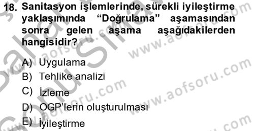 Hijyen ve Sanitasyon Dersi 2014 - 2015 Yılı (Final) Dönem Sonu Sınav Soruları 18. Soru
