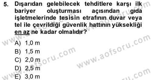 Hijyen ve Sanitasyon Dersi 2014 - 2015 Yılı (Final) Dönem Sonu Sınav Soruları 5. Soru