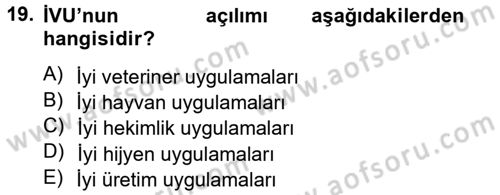 Hijyen ve Sanitasyon Dersi 2014 - 2015 Yılı Tek Ders Sınav Soruları 19. Soru