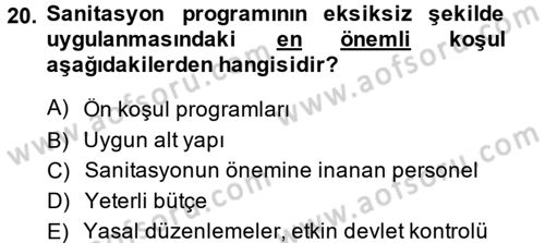 Hijyen ve Sanitasyon Dersi 2014 - 2015 Yılı Tek Ders Sınav Soruları 20. Soru