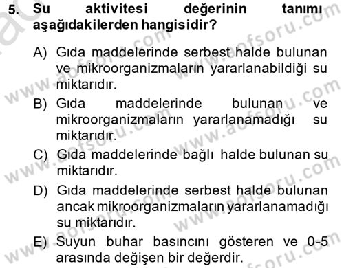 Hijyen ve Sanitasyon Dersi 2014 - 2015 Yılı Tek Ders Sınav Soruları 5. Soru