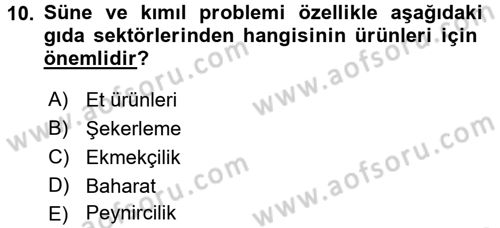 Hijyen ve Sanitasyon Dersi 2015 - 2016 Yılı (Final) Dönem Sonu Sınav Soruları 10. Soru