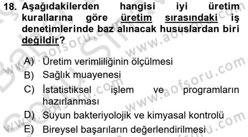 Hijyen ve Sanitasyon Dersi 2015 - 2016 Yılı (Final) Dönem Sonu Sınav Soruları 18. Soru
