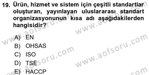 Hijyen ve Sanitasyon Dersi 2015 - 2016 Yılı (Final) Dönem Sonu Sınav Soruları 19. Soru