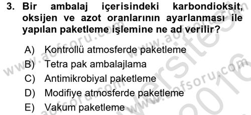 Hijyen ve Sanitasyon Dersi 2015 - 2016 Yılı (Final) Dönem Sonu Sınav Soruları 3. Soru