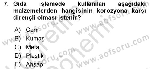 Hijyen ve Sanitasyon Dersi 2015 - 2016 Yılı (Final) Dönem Sonu Sınav Soruları 7. Soru