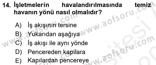 Hijyen ve Sanitasyon Dersi 2015 - 2016 Yılı Tek Ders Sınav Soruları 14. Soru