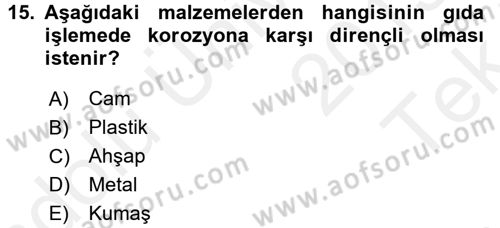 Hijyen ve Sanitasyon Dersi 2015 - 2016 Yılı Tek Ders Sınav Soruları 15. Soru