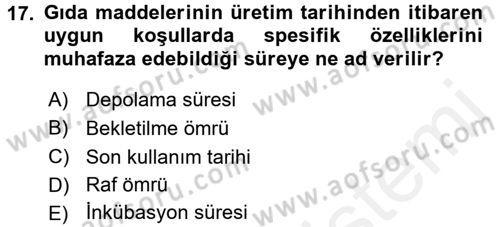 Hijyen ve Sanitasyon Dersi 2015 - 2016 Yılı Tek Ders Sınav Soruları 17. Soru