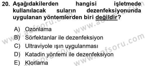 Hijyen ve Sanitasyon Dersi 2015 - 2016 Yılı Tek Ders Sınav Soruları 20. Soru