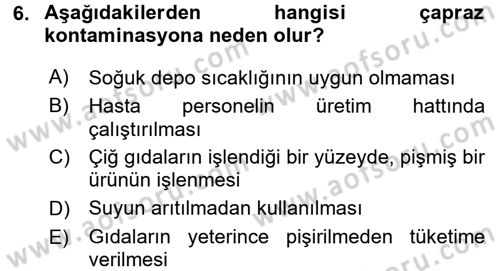 Hijyen ve Sanitasyon Dersi 2015 - 2016 Yılı Tek Ders Sınav Soruları 6. Soru