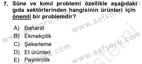 Hijyen ve Sanitasyon Dersi 2015 - 2016 Yılı Tek Ders Sınav Soruları 7. Soru