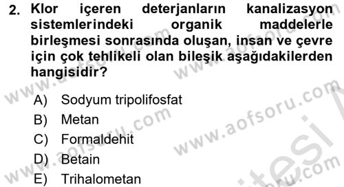 Hijyen ve Sanitasyon Dersi 2016 - 2017 Yılı (Final) Dönem Sonu Sınav Soruları 2. Soru