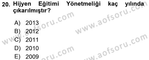Hijyen ve Sanitasyon Dersi 2016 - 2017 Yılı (Final) Dönem Sonu Sınav Soruları 20. Soru