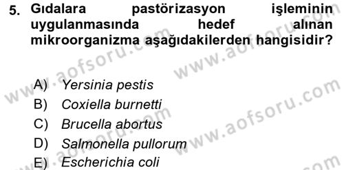 Hijyen ve Sanitasyon Dersi 2016 - 2017 Yılı (Final) Dönem Sonu Sınav Soruları 5. Soru