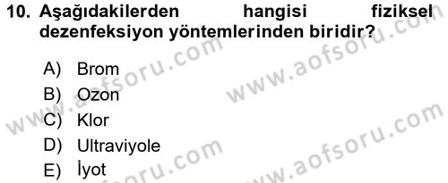 Hijyen ve Sanitasyon Dersi 2017 - 2018 Yılı 3 Ders Sınav Soruları 10. Soru
