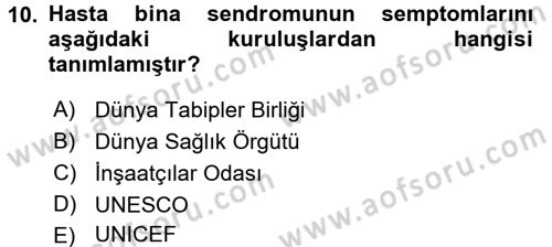 Hijyen ve Sanitasyon Dersi 2017 - 2018 Yılı (Final) Dönem Sonu Sınav Soruları 10. Soru