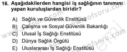 Hijyen ve Sanitasyon Dersi 2017 - 2018 Yılı (Final) Dönem Sonu Sınav Soruları 16. Soru