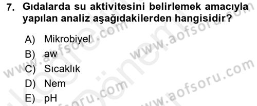 Hijyen ve Sanitasyon Dersi 2017 - 2018 Yılı (Final) Dönem Sonu Sınav Soruları 7. Soru