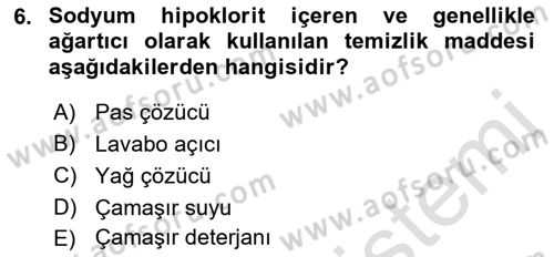 Hijyen ve Sanitasyon Dersi 2018 - 2019 Yılı 3 Ders Sınav Soruları 6. Soru