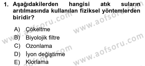 Hijyen ve Sanitasyon Dersi 2018 - 2019 Yılı (Vize) Ara Sınav Soruları 1. Soru