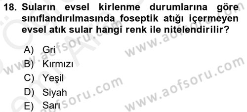 Hijyen ve Sanitasyon Dersi 2018 - 2019 Yılı (Vize) Ara Sınav Soruları 18. Soru