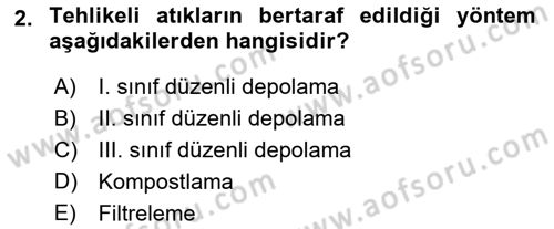 Hijyen ve Sanitasyon Dersi 2018 - 2019 Yılı (Vize) Ara Sınav Soruları 2. Soru