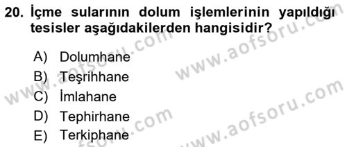 Hijyen ve Sanitasyon Dersi 2018 - 2019 Yılı (Vize) Ara Sınav Soruları 20. Soru