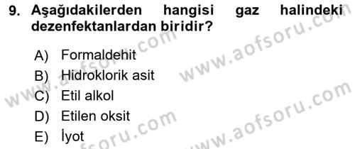 Hijyen ve Sanitasyon Dersi 2018 - 2019 Yılı (Vize) Ara Sınav Soruları 9. Soru