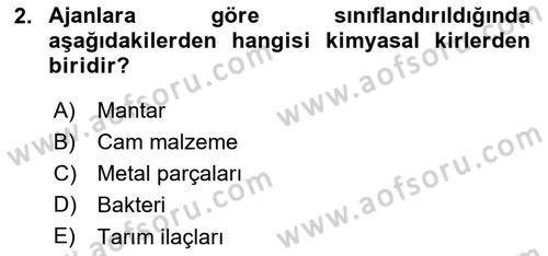 Hijyen ve Sanitasyon Dersi 2018 - 2019 Yılı (Final) Dönem Sonu Sınav Soruları 2. Soru