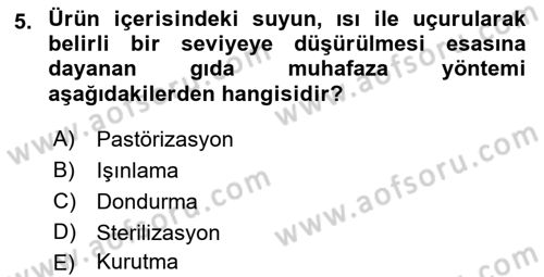 Hijyen ve Sanitasyon Dersi 2018 - 2019 Yılı (Final) Dönem Sonu Sınav Soruları 5. Soru