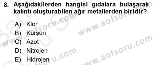 Hijyen ve Sanitasyon Dersi 2018 - 2019 Yılı (Final) Dönem Sonu Sınav Soruları 8. Soru