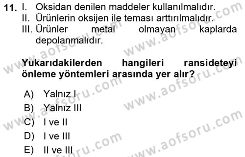 Hijyen ve Sanitasyon Dersi 2020 - 2021 Yılı Yaz Okulu Sınav Soruları 11. Soru