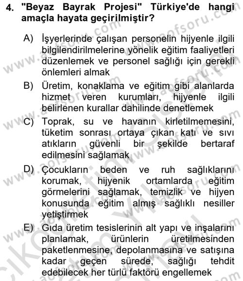 Hijyen ve Sanitasyon Dersi 2021 - 2022 Yılı (Vize) Ara Sınav Soruları 4. Soru