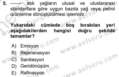 Hijyen ve Sanitasyon Dersi 2021 - 2022 Yılı (Vize) Ara Sınav Soruları 5. Soru